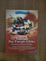 Buch "Guarana - Das Energie-Elixier"