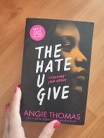 The Hate U Give von Angie Thomas