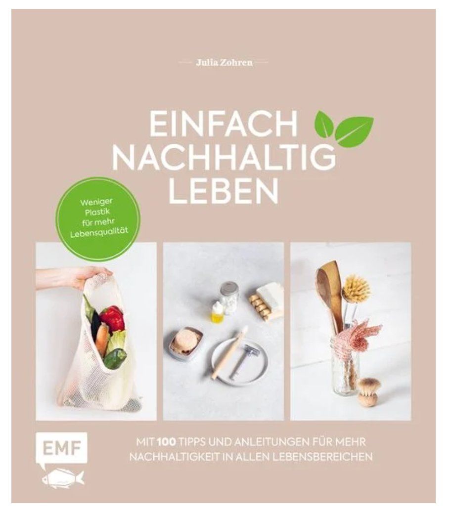 Bücher: Einfach nachhaltig leben – Neu (gemäss Beschreibung) aus Frauenfeld von AlphaCentauri_369_
