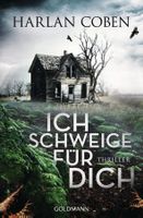 Coben Harlan - Ich schweige für dich / Thriller