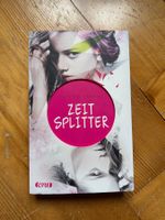 Zeitsplitter von Cristin Terrill: Jugendbuch