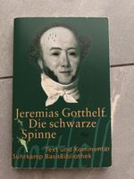 Jeremias Gotthelf, Die schwarze Spinne Text & Kommentar