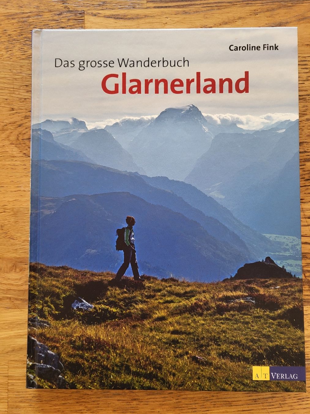 Bücher: Das grosse Wanderbuch Glarnerland – Gebraucht aus Buttikon SZ von and_sck5