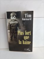 Plus fort que la haine / Tim Guénard / Presses De La Renaiss