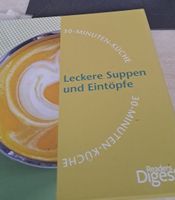 30-Minuten-Küche: Leckere Suppen und Eintöpfe