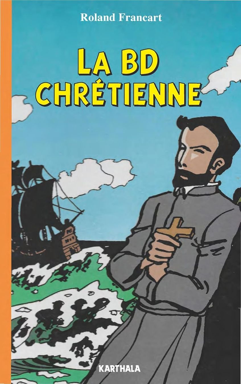 Livres: La BD chrétienne – D'occasion à Neuchâtel par Dualseele