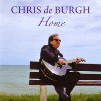 Chris De Burgh - Home