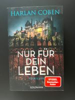 Nur für dein Leben - Harlan Coban - Thriller