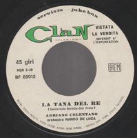 7 " CELENTANO ADRIANO / I RAGAZZI DELLA VIA GLUCK LA TANA DE