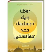 Über den Dächern von Jerusalem. Roman NEU
