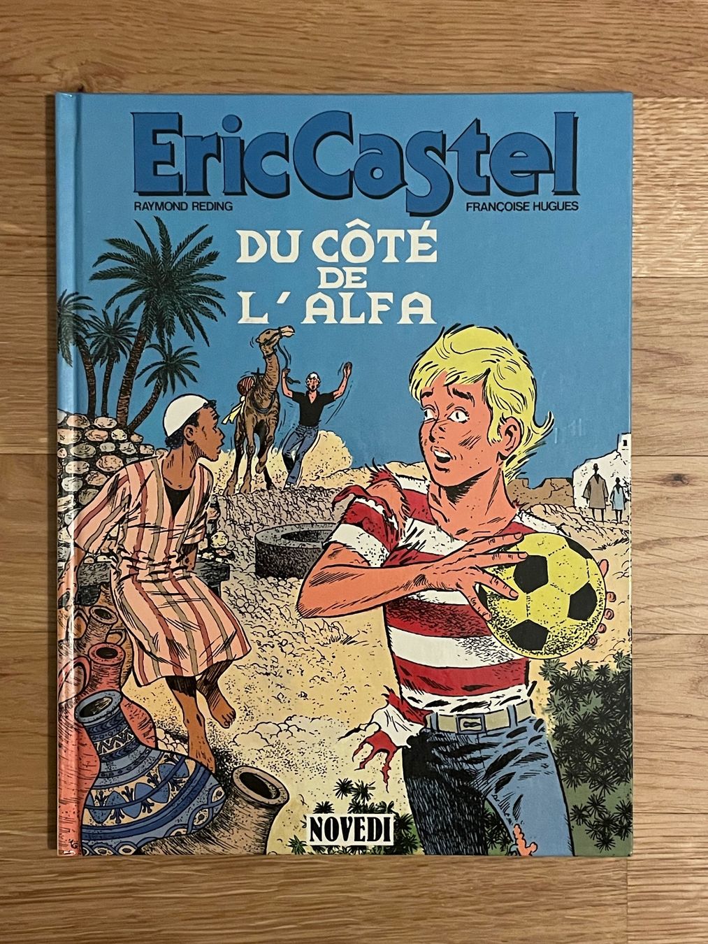 Fumetti: ÉRIC CASTEL 13 : DU CÔTÉ DE L’ALFA EO – Usato da Lausanne venduto da gaugau61