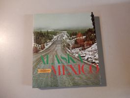 Alaska Mexico Bildband: Für Weltenbummler! Komplett!