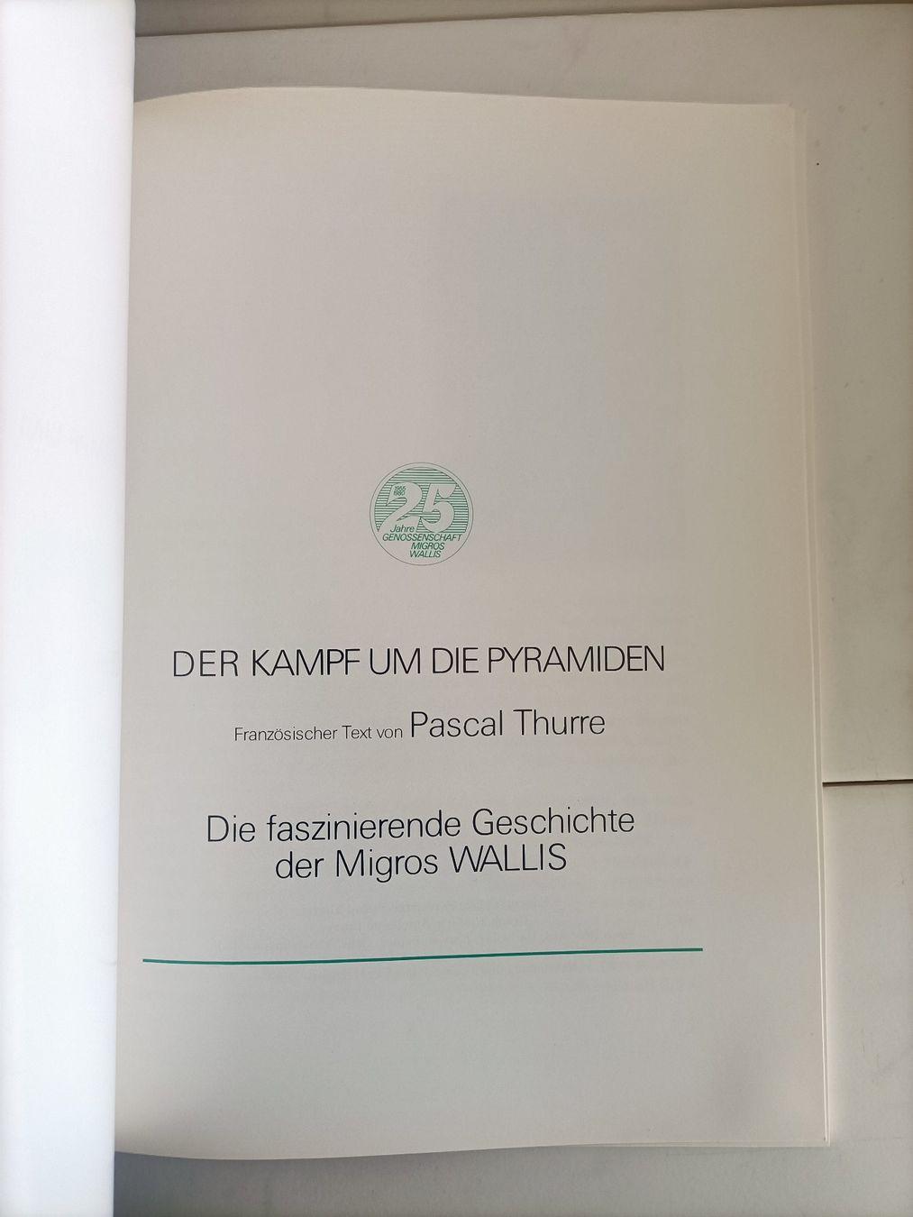 Bücher: Der Kampf um die Pyramiden / Pascal Thurre / Migros Wallis 1 – Gebraucht aus crans montana von AB3963 1