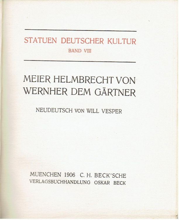 Meier Helmbrecht von Wernher dem Gärtner, 1906 Kaufen auf Ricardo
