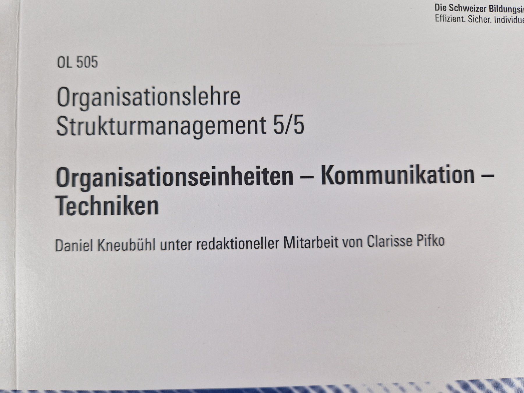 Libri: Kurprogramm "Organisationslehre" – Usato da Muhen venduto da Restwert_Muhen 5
