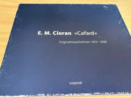 E. M. Cioran – »Cafard« - Originaltonaufnahmen 1974-1990