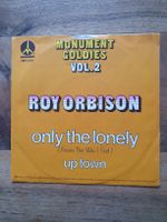 Roy Orbison - Only The Lonely, seltene Monument Single 45rpm
