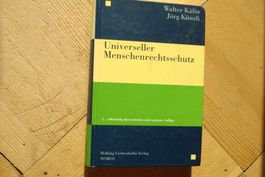 Walter Kälin - UNIVERSELLER MENSCHENRECHTSSCHUTZ