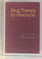 DRUG THERAPY FOR HEADACHE By R. Michael Gallagher
