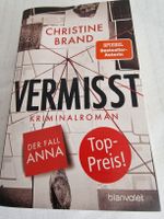 Christine Brand "Vermisst" - Der Fall Anna, Krimi