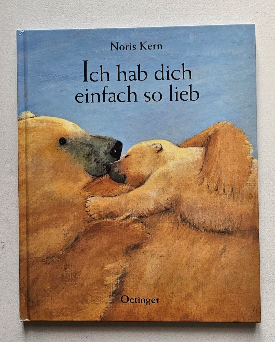 Libri: Noris Kern: Ich hab dich einfach so lieb – Usato da Balterswil venduto da Dikdik1992