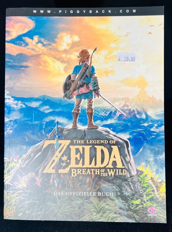 The Legend of Zelda : Breath of the Wild - Le Guide Officiel