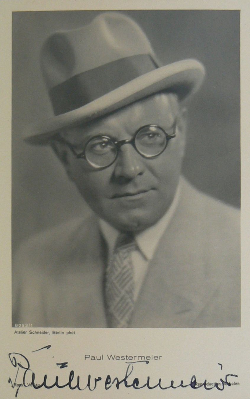 Autografi: Paul Westermeier (1892-1972) Schauspieler -Autogramm – Usato da Dietikon venduto da cyranos1