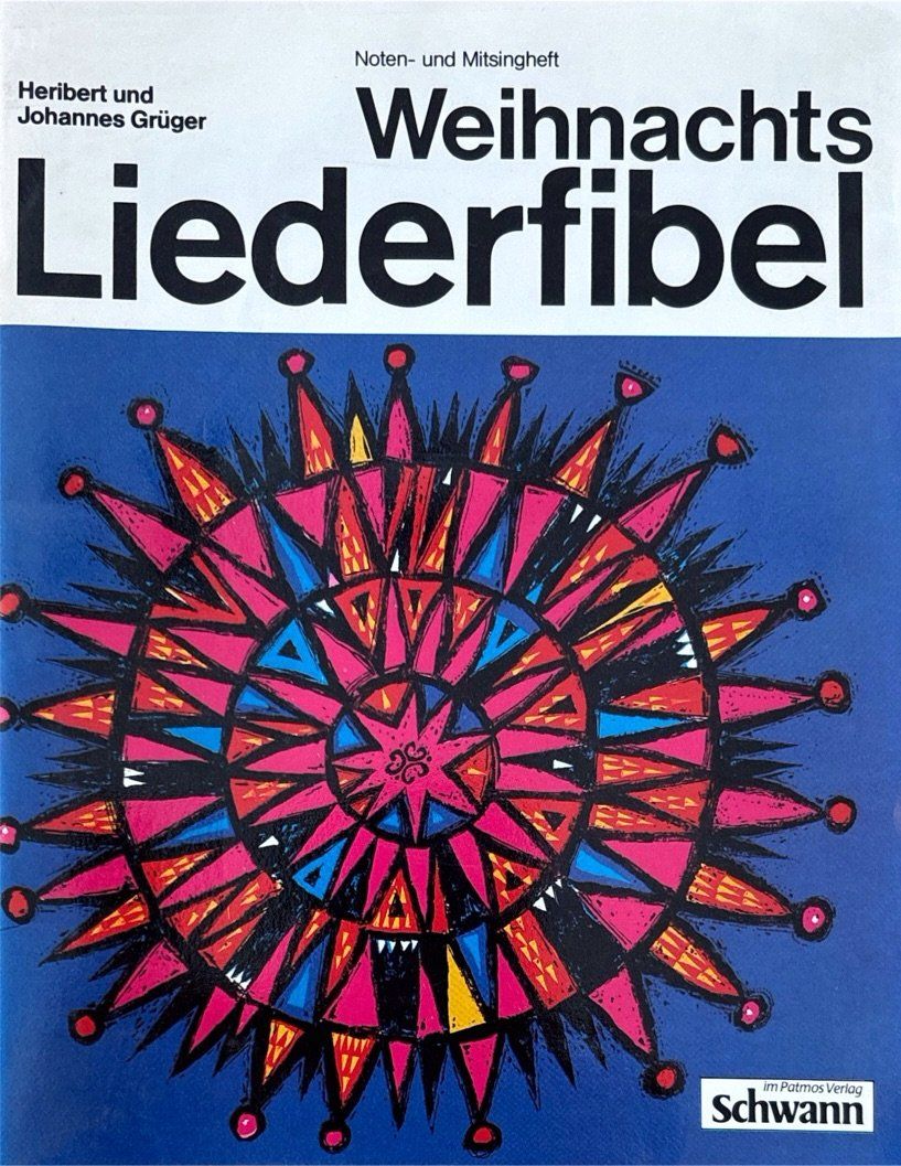 Libri: Grüger Heribert, Weihnachtsliederfibel – Usato da Sarnen venduto da Livres