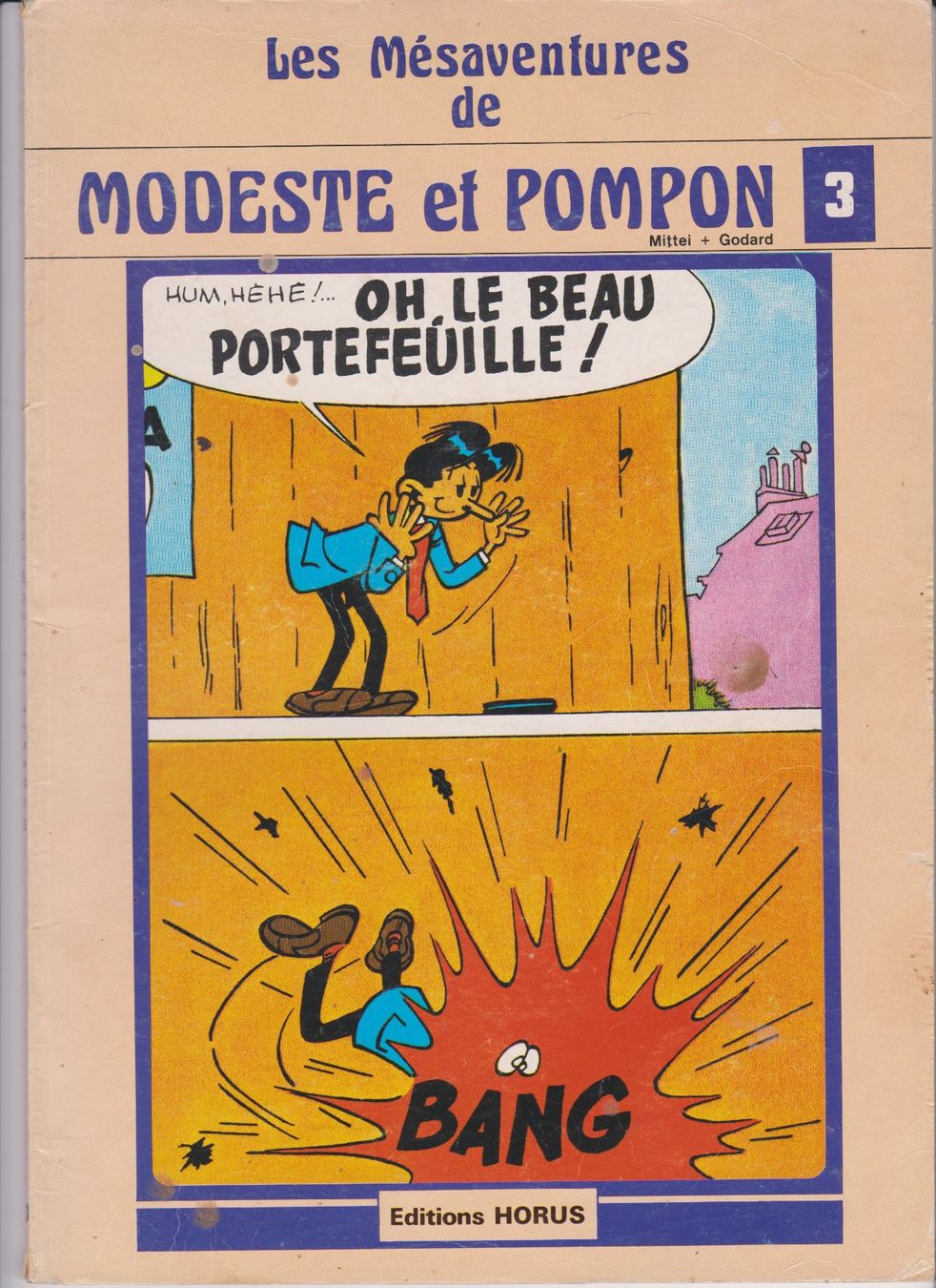 Fumetti: Modeste et Pompon, Tome 3, éditions Horus – Usato da Bex venduto da Canouille