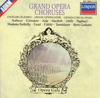 Grand Opera Choruses CD Nabucco • Aida • Faust • Tannhäuser