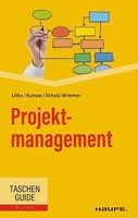Projektmanagement, Taschenguide, Haufe, 3. Aufl.