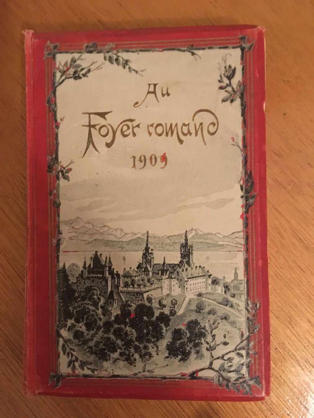 Bücher: AU FOYER ROMAND 1909 – Gebraucht aus St-Blaise von partita-ch