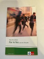 Tahar Ben Jelloun: Par le feu