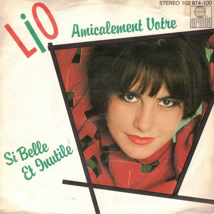 Schallplatten: Lio  --  Amicalement votre   --  Single7 – Gebraucht aus Oberwil (Dägerlen) von asteng