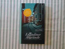 Gian M. Calonder - Engadiner Abgründe - Kriminalroman - B710