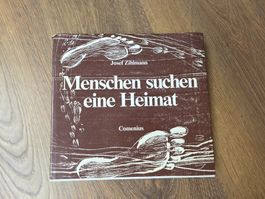 Buch "Menschen suchen eine Heimat" von Josef Zihlmann