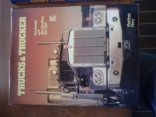Livres: Trucks and Truckers – D'occasion à Dietlikon par triton03