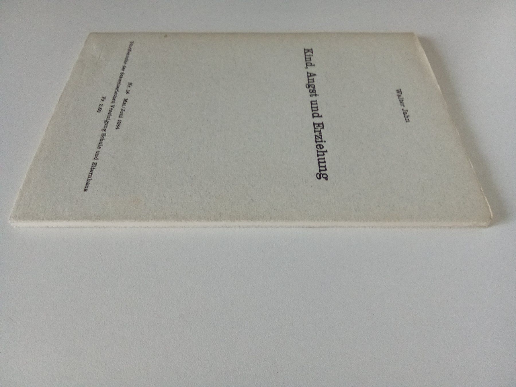 Bücher: Kind, Angst und Erziehung, 1964 – Gebraucht aus Bilten von Bora3 1