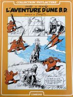 Derib - L'aventure d'une B.D. - Préface de Franquin