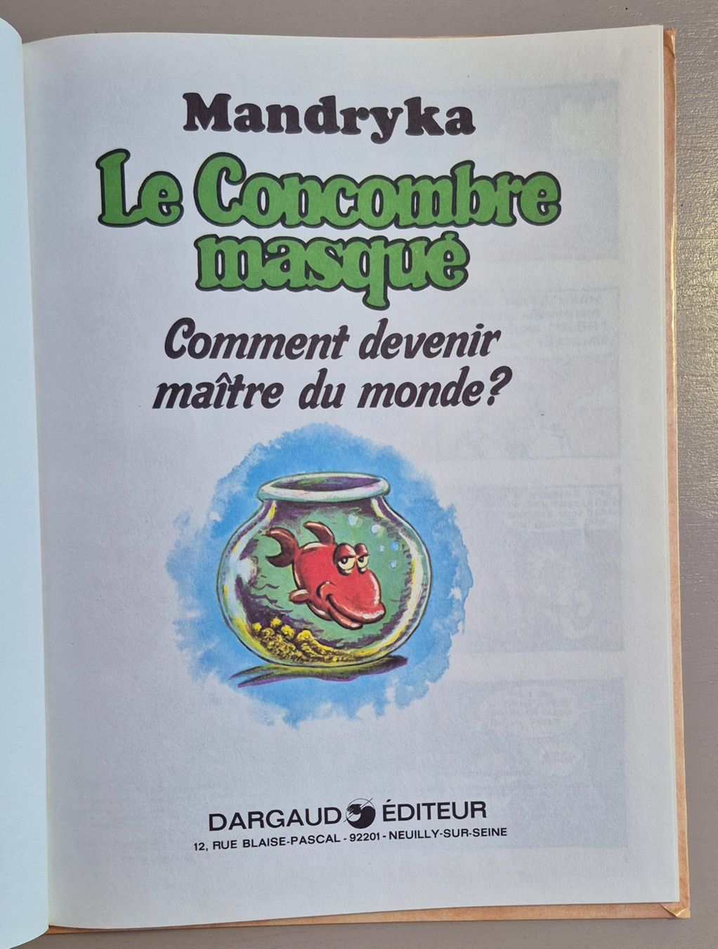 Fumetti: Le Concombre Masqué - t 4 - Comment devenir maître du monde? – Usato da Grand-Lancy venduto da loi_599y 2