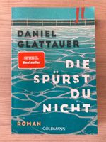 Die spürst du nicht D. Glattauer Roman