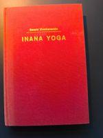 Inana Yoga von Swami Vivekananda