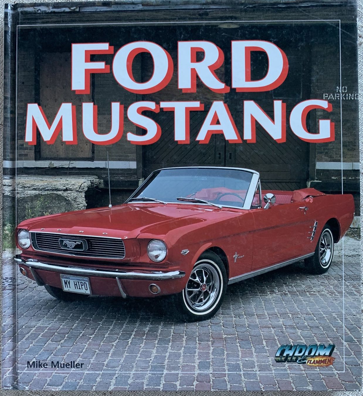 Libri: Buch Ford Mustang – Usato da Ebnat-Kappel venduto da pourlemerite