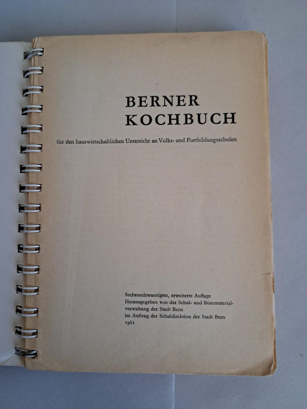 Bücher: Berner Kochbuch, 1961 erweiterte Auflage – Gebraucht aus Basel von Patiscat 1