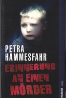 Hammesfahr Petra - Erinnerung an einen Mörder / Krimi