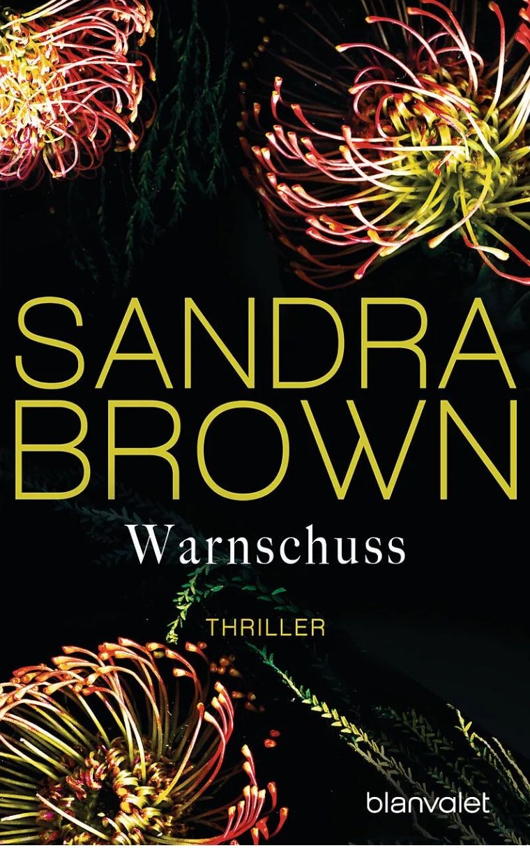 Libri: WARNSCHUSS - SANDRA BROWN - TASCHENBUCH – Usato da Buchs AG venduto da fischli610