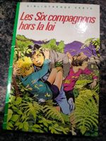 Les Six compagnons hors la loi -nouvelle aventure J. Bonzon