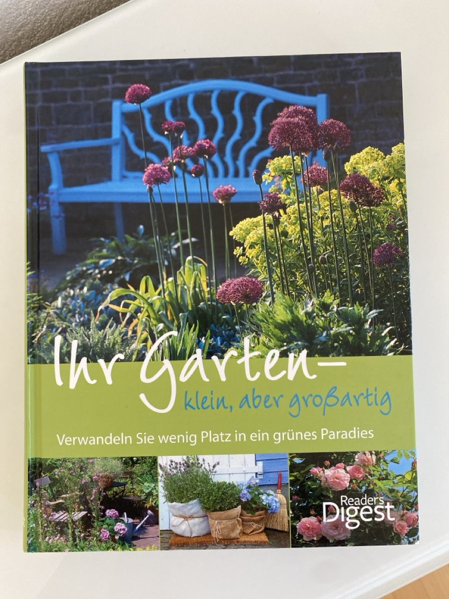 Libri: Gartenbuch "Ihr Garten - klein, aber grossartig" – Usato da Villmergen venduto da Fabiola22