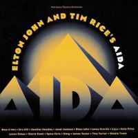 Elton John & Tim Rice - Aida (Musical)