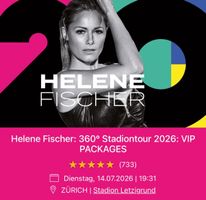 2x VIP (3) Tickets Helene Fischer Zürich / 360° Stadiontour